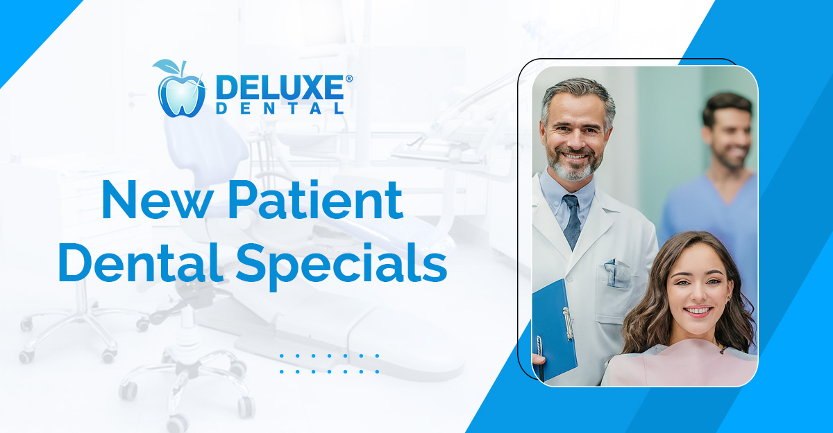 New Patient Dental Specials